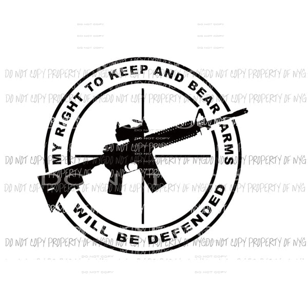 My Right To Bear Arms #1 Sublimation transfers Heat Transfer