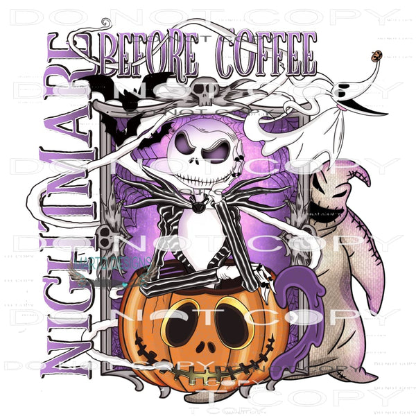 Nightmare Before Coffee #6619 Sublimation transfers - Heat