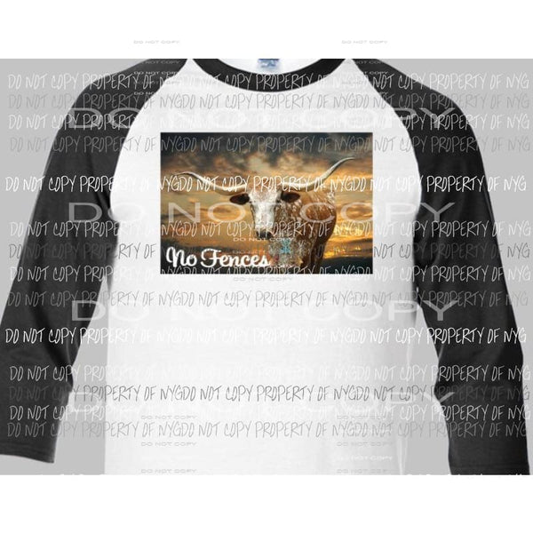 No Fences Longhorn sublimation transfer Heat Transfer