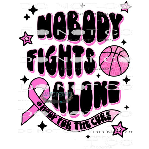 Nobody Fights Alone #9373 Sublimation transfers - Heat