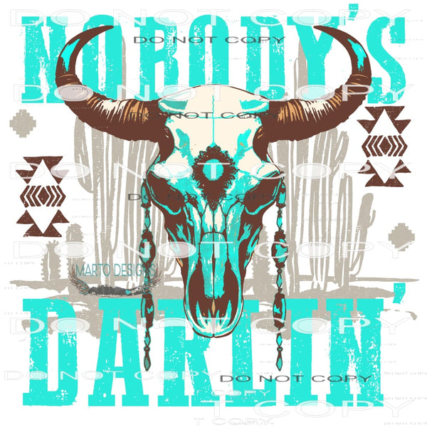Nobody’s Darling #6766 Sublimation transfers - Heat Transfer