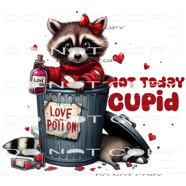 Not today Cupid #11211 Sublimation transfer - Heat Transfer