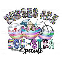 Nurses Are Egg-Stra Special #10007 Sublimation transfers -