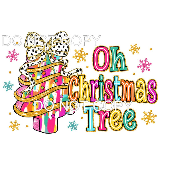 Oh Christmas Tree #113 Sublimation transfers - Heat