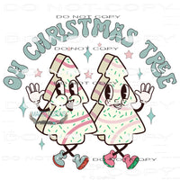 Oh Christmas Tree #7811 Sublimation transfers - Heat