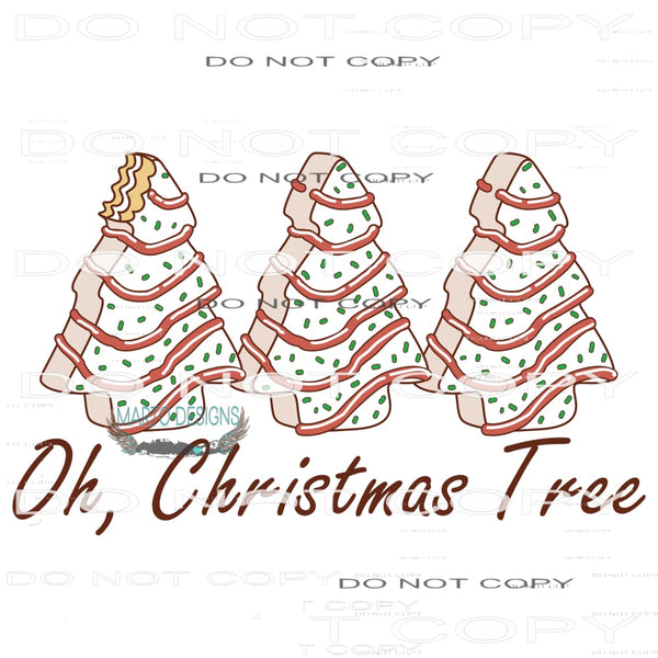 Oh Christmas Tree #8168 Sublimation transfers - Heat