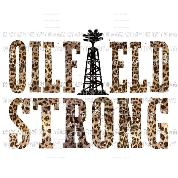 Oilfield Strong #2 leopard Sublimation transfers Heat Transfer
