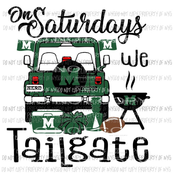 On Saturdays We Tailgate football Marshall Bison West Virginia Jeep Sublimation transfers Heat Transfer