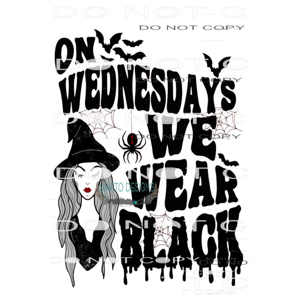 On Wednesdays We Wear Black #6341 Sublimation transfers -