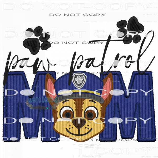 Paw Patrol Mom #7636 Sublimation transfers - Heat Transfer