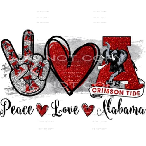 Peace Love Alabama #5895 Sublimation transfers - Heat