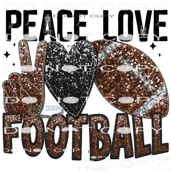Peace Love Football #6516 Sublimation transfers - Heat