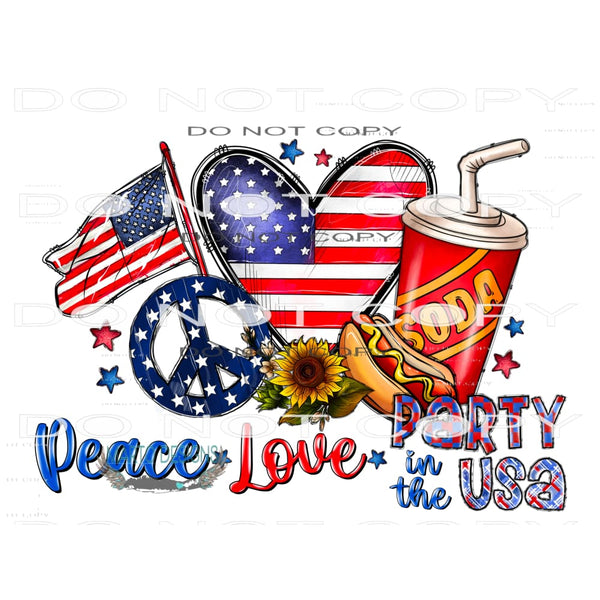 Peace Love Party in The Usa #10888 Sublimation transfer
