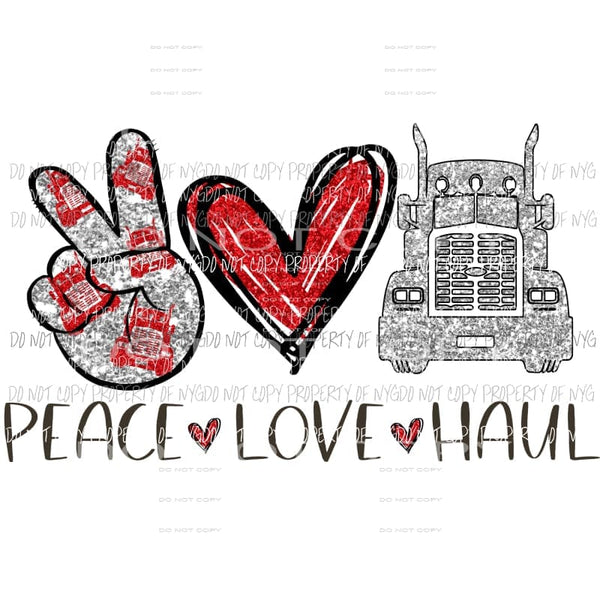 Peace Love Trucker red heart Sublimation transfers Heat Transfer