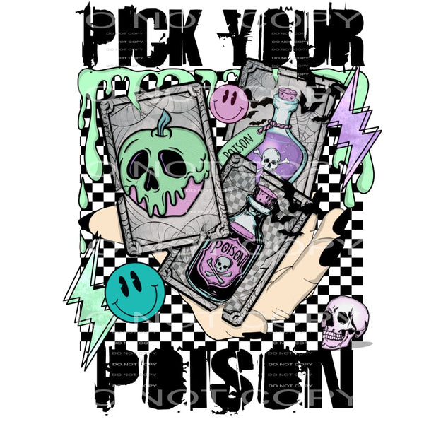 Pick Your Poison #6026 Sublimation transfers - Heat Transfer