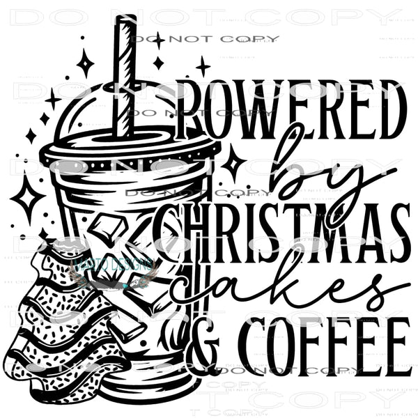 Powered By Christmas Cakes And Coffee #8830 Sublimation