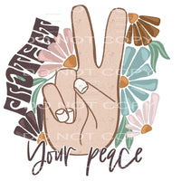 Protect Your Peace #5925 Sublimation transfers - Heat