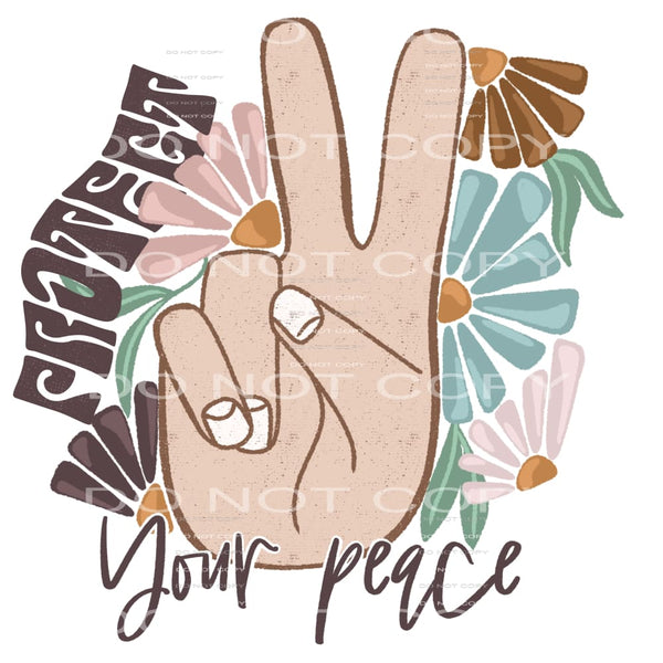 Protect your peace # 928 Sublimation transfers - Heat