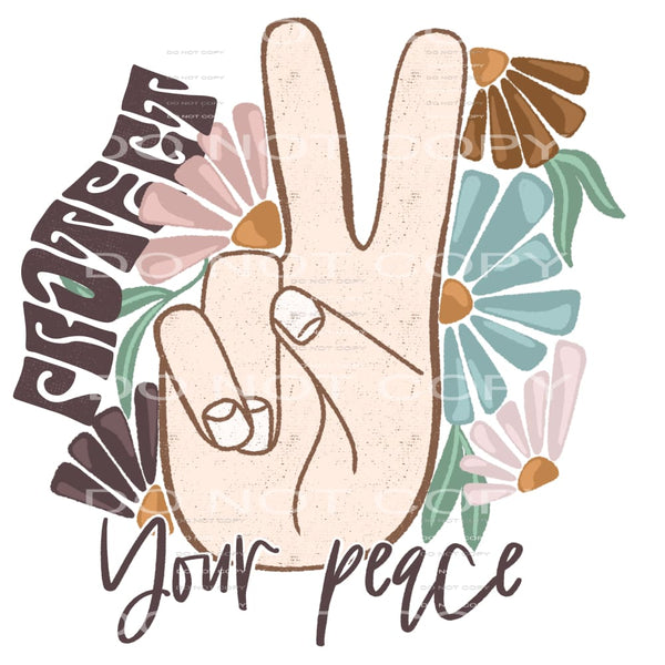 Protect your peace # 929 Sublimation transfers - Heat