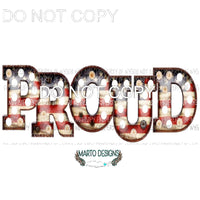 Proud Marquee Flag Letters Sublimation transfers Heat Transfer