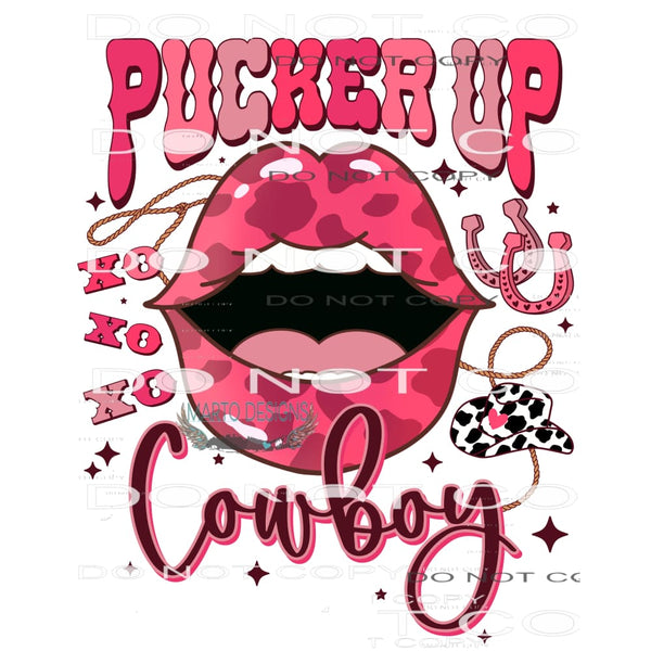 Pucker Up Cowboy #8885 Sublimation transfers - Heat Transfer