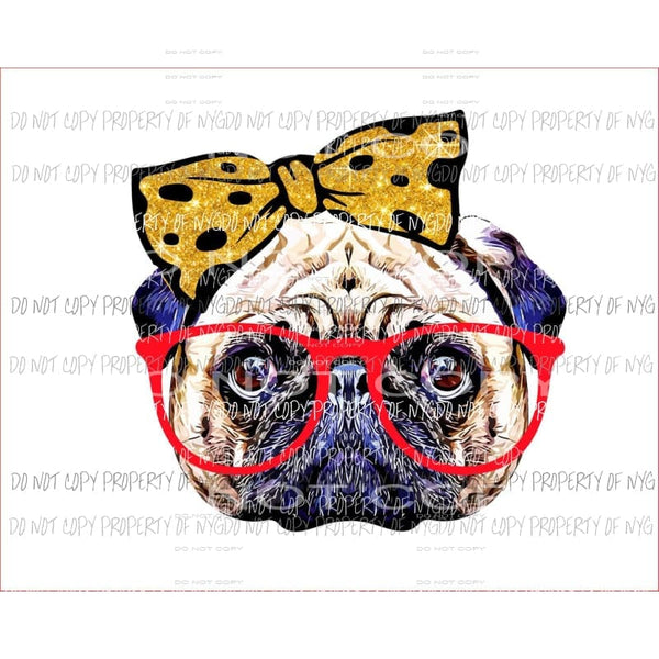Pug red glasses gold black bow Sublimation transfers Heat Transfer