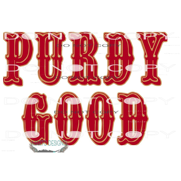 Purdy good Sublimation transfers (Copy) - Heat Transfer