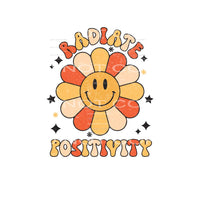 Radiate Positivity #4917 Sublimation transfers - Heat
