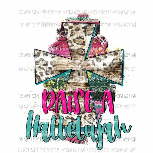 Praise A Hallelujah leopard cross serape Sublimation transfers Heat Transfer