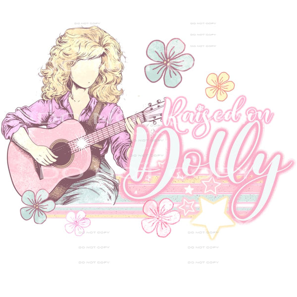Raised On Dolly # 169 Sublimation transfer - Heat Transfer