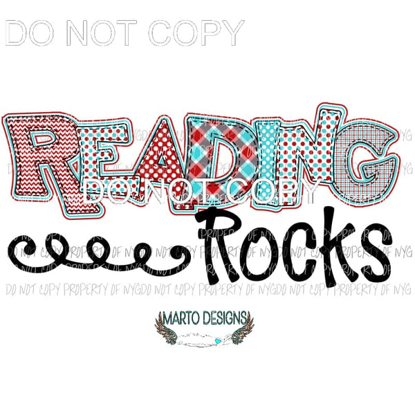 Reading Rocks #1 Dr Seuss Sublimation transfers Heat Transfer