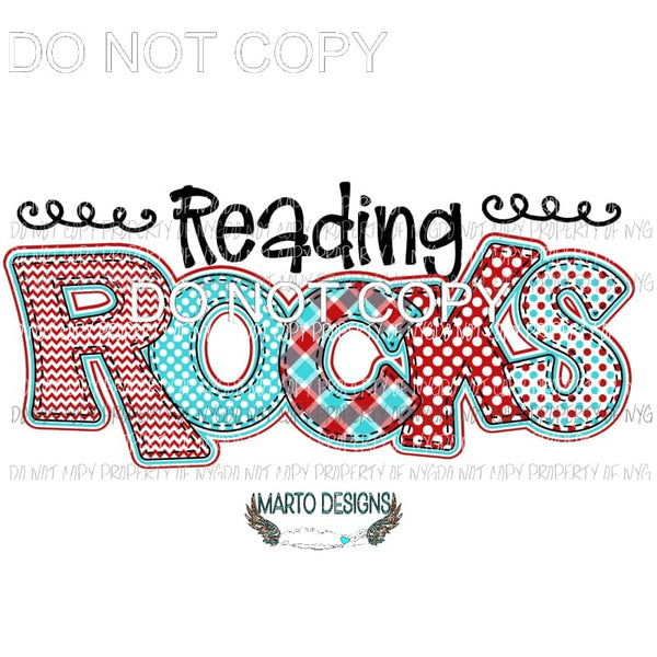 Reading Rocks #2 Dr Seuss Sublimation transfers Heat Transfer