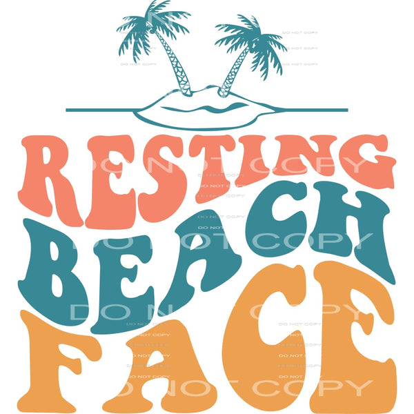 Resting beach face # 216 Sublimation transfers - Heat