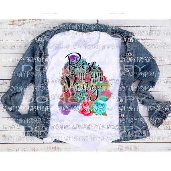 Rise up and Pray Sublimation transfers Heat Transfer