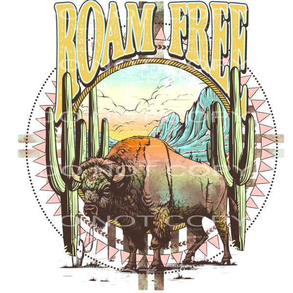 Roam free # 1024 - Heat Transfer Graphic Tee - women’s