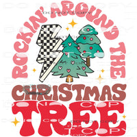 Rockin Around The Christmas Tree #8865 Sublimation transfers