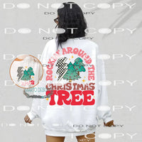 Rocking Around The Christmas Tree #7374 Sublimation