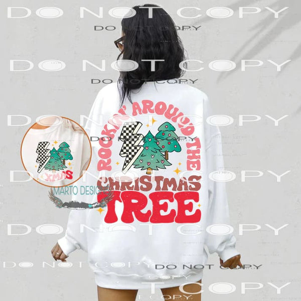 Rocking Around The Christmas Tree #7374 Sublimation