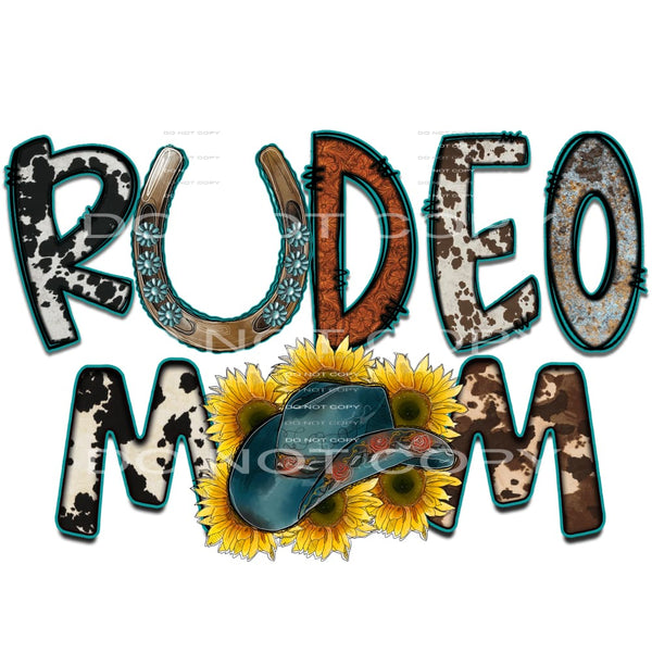Rodeo mom # 699 Sublimation transfers - Heat Transfer