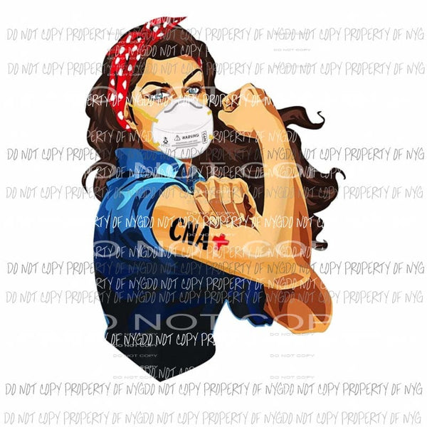 Rosie Strong CNA #12 mask Sublimation transfers Heat Transfer