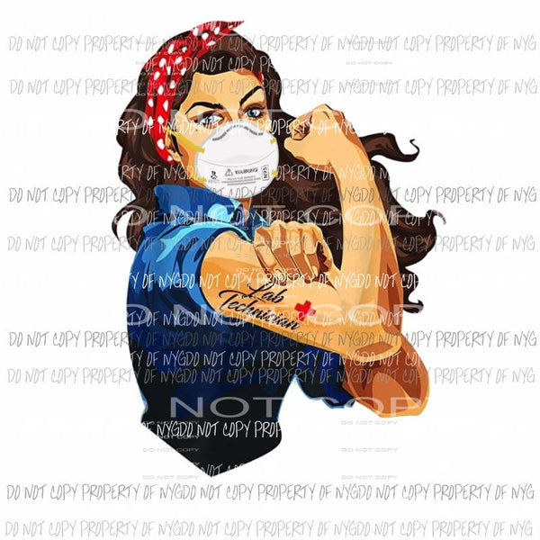 Rosie Strong Lab Technician #19 mask Sublimation transfers Heat Transfer
