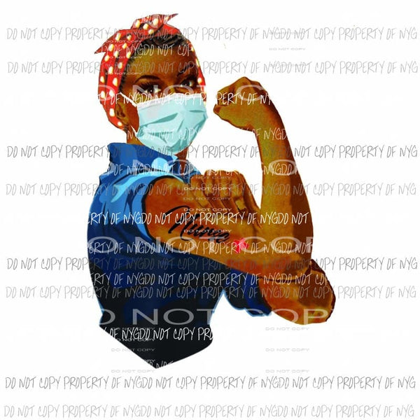 Rosie Strong Nurse #25 mask Sublimation transfers Heat Transfer