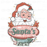 Santa’s Coming To Town #8163 Sublimation transfers - Heat