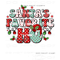 Santa’s Favorite Ho #8278 Sublimation transfers - Heat