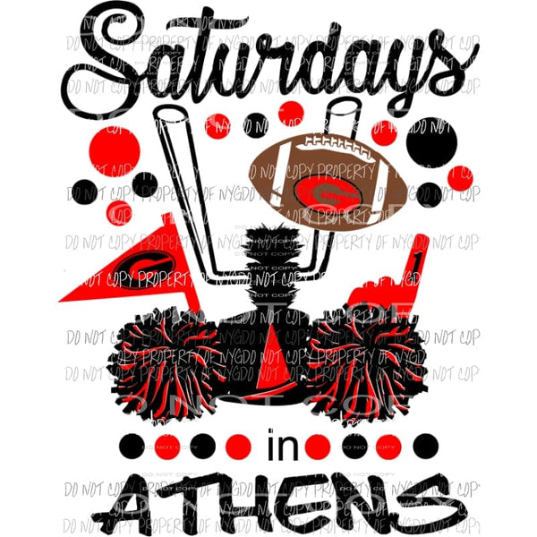 Saturdays in Athens bulldogs Georgia Sublimation transfers Heat Transfer