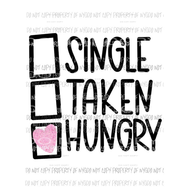 Single Taken Hungry Sublimation transfers Heat Transfer