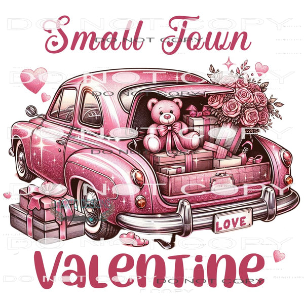 Small Town Valentine #11199 Sublimation transfer - Heat