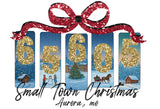 CUSTOM your town and zip code Small Town Christmas you can choose ribbon colors # 4445 Sublimation transfers - Ready To Press
