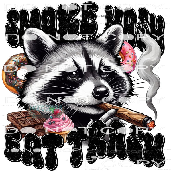 Smoke Hash Eat Trash #10364 Sublimation transfers - Heat