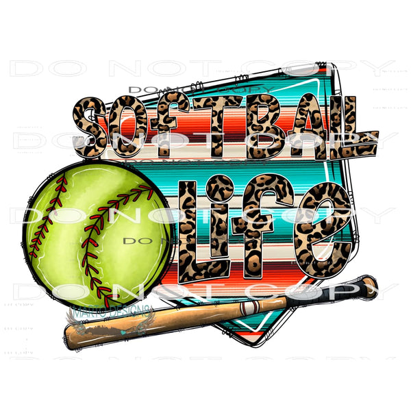 Softball Life #10687 Sublimation transfers - Heat Transfer